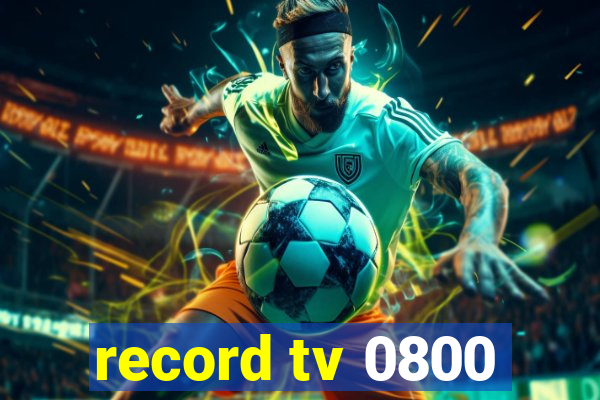 record tv 0800